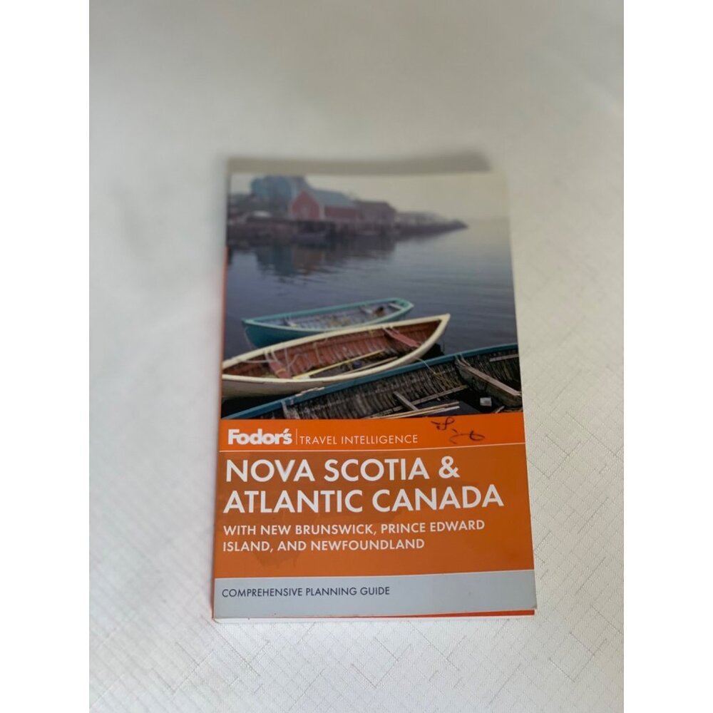 Fodors Nova Scotia & Atlantic Canada Travel Guide Book Vacation Tour Planning